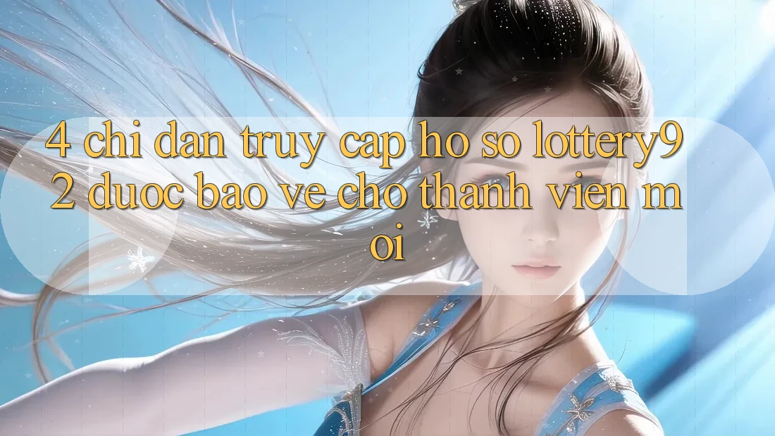 4. Chỉ dẫn Truy cập hồ sơ lottery92 Được bảo vệ Cho Thành Viên Mới 4. Chỉ dẫn Truy cập hồ sơ lottery92 Được bảo vệ Cho Thành Viên Mới