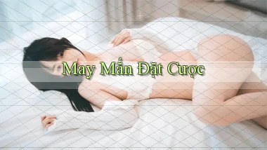 May mắn Đặt cược